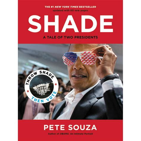 Tale Of Two Presidents  Shade Shade: a Tale of Two Presidents by Souza, Pete.  Tale Of Two Presidents  Shade